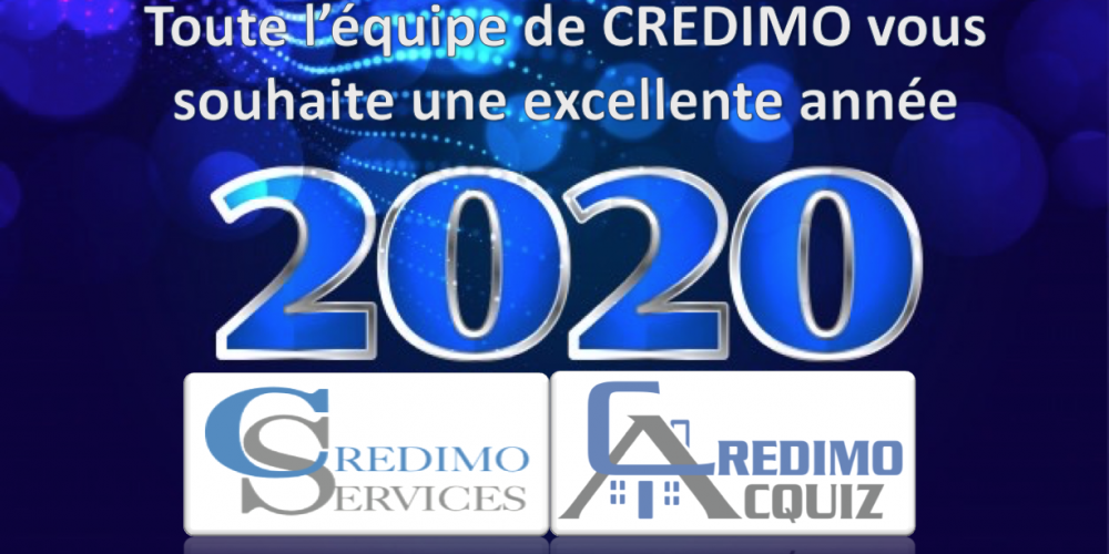 Toute l’équipe de CREDIMO vous souhaite un excellente année 2020